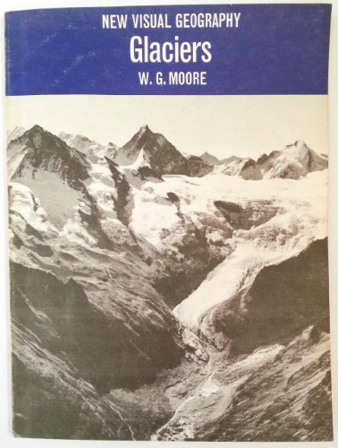 Book Glaciers (new Visual Geography: Physical Series) free