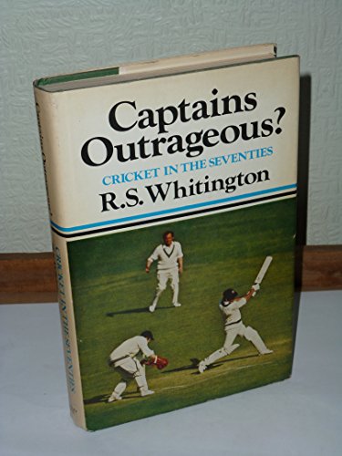 Book Captains outrageous?: Cricket in the seventies free