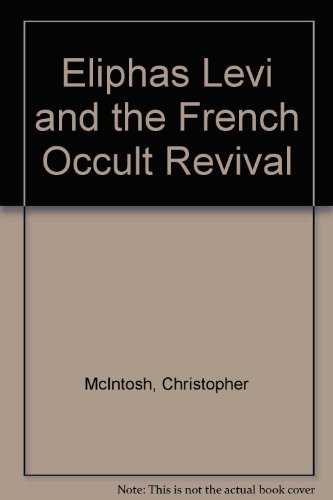 Book Eliphas Lévi and the French occult revival free