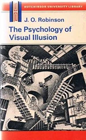 Book The Psychology of Visual Illusion (Hutchinson University Library. Psychology) free