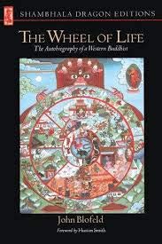 Book The Wheel Of Life: The Autobiography Of A Western Buddhist free