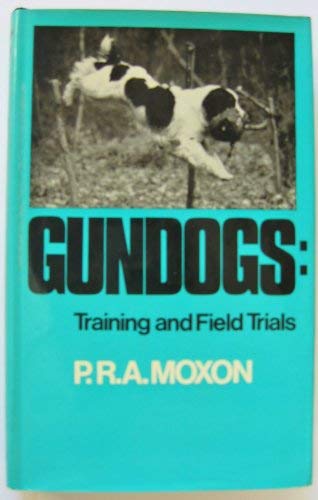 Book Gundogs : Training and Field Trials free