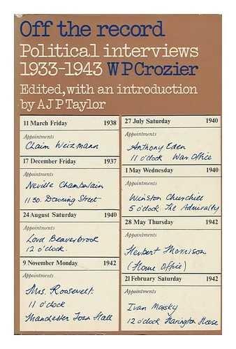 Book Off the record: political Interviews, 1933-43 free