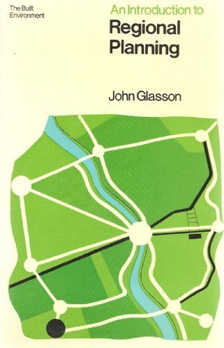 Book An introduction to regional planning;: Concepts, theory and practice (The Built Environment Series) free
