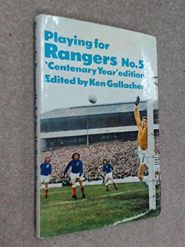 Book Playing for Rangers No.5 free