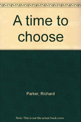 Book A Time To Choose free