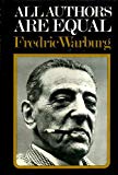 Book All authors are equal;: The publishing life of Frederic Warburg, 1936-1971 free