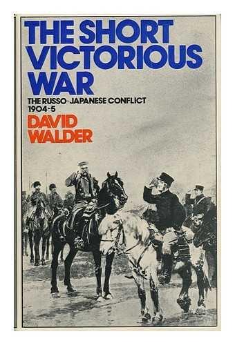 Book The short victorious war;: The Russo-Japanese conflict, 1904-5 free