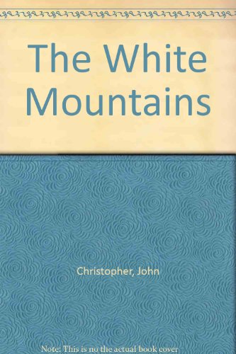 Book The White Mountains free Book The White Mountains free