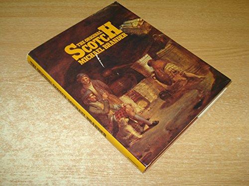 Book The original Scotch: A history of Scotch whisky from the earliest days free