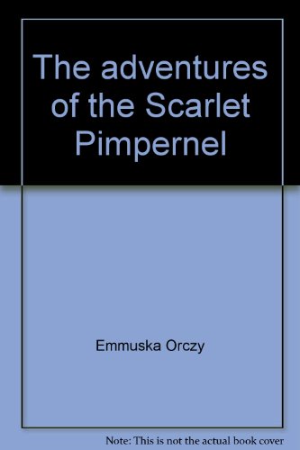 Book The adventures of the Scarlet Pimpernel free