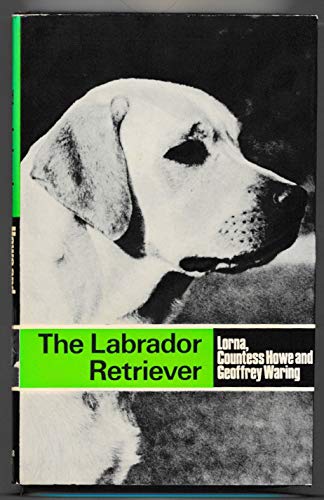 Book The Labrador retriever (Popular dogs' breed series) free