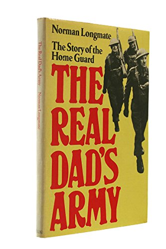 Book The Real Dad's Army - the Story of the Home Guard free
