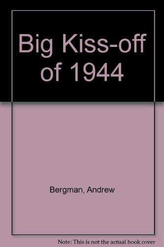 Book The Big Kiss-off of 1944: A Jack LeVine Mystery free