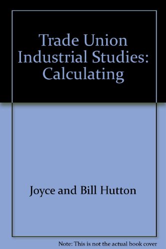 Book Calculating (trade Union Industrial Studies) free