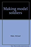 Book Making model soldiers free