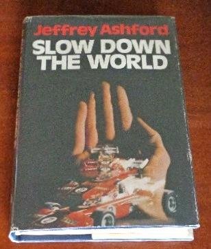 Book Slow Down the World free