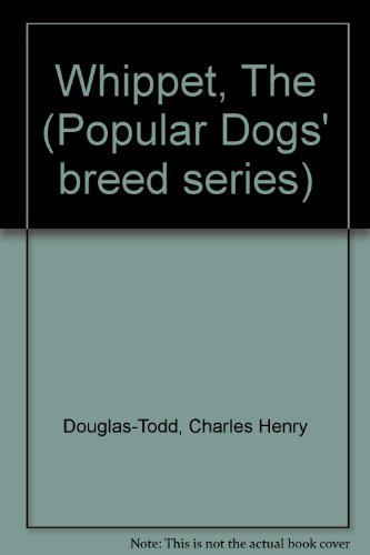 Book The Whippet (popular Dogs Breed Series) free