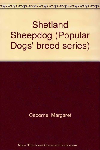 Book The Shetland Sheepdog (popular Dogs' Breed Series) free