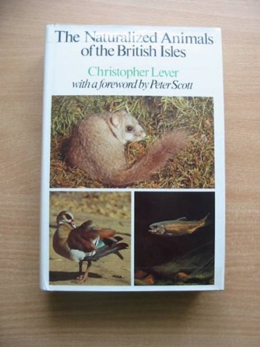 Book The Naturalized Animals Of The British Isles free