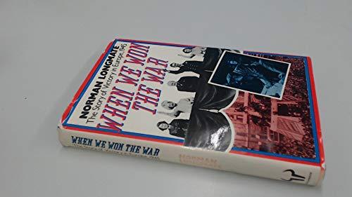 Book When We Won The War: The Story Of Victory In Europe, 1945 free