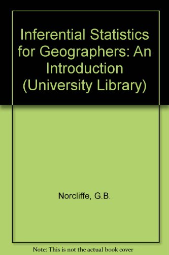 Book Inferential Statistics For Geographers. An Introduction. free