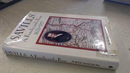 Book Savills: A Family And A Firm, 1652-1977 free