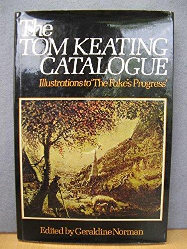 Book Tom Keating Catalogue: Illustrations To The Fake's Progress. free