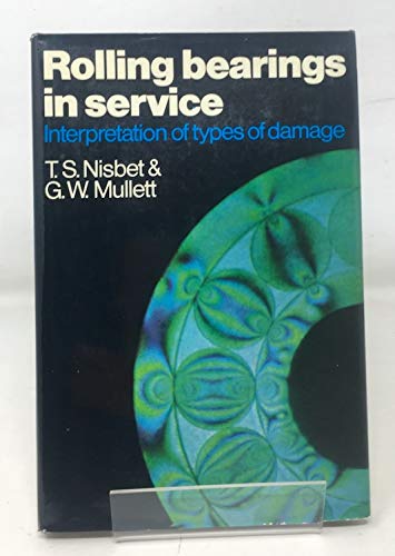 Book Rolling bearings in service ; interpretation of types of damage free