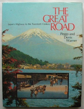 Book The Great Road: Japan's Highway to the Twentieth Century free