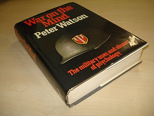 Book War on the mind: The military uses and abuses of psychology free