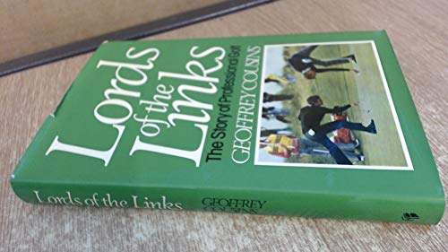 Book Lords of the links: The story of professional golf free