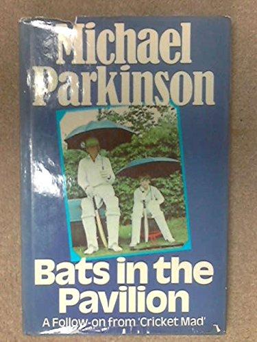 Book BATS IN THE PAVILION. A Follow-on from Cricket Mad. Drawings by Derek Adler. free