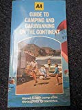 Book Aa Guide To Camping And Caravanning On The Continent free