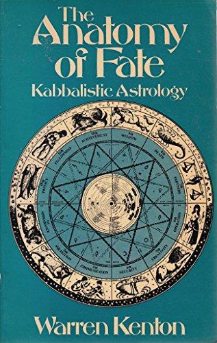 Book The anatomy of fate: Kabbalistic astrology free