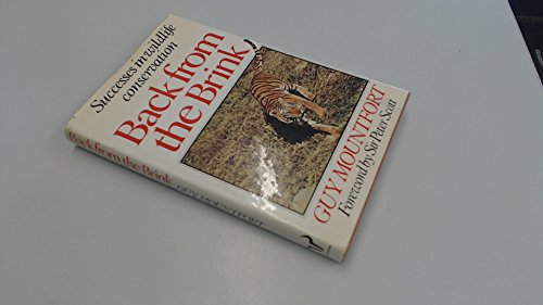 Book Back From The Brink: Successes In Wildlife Conservation free