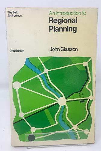 Book An Introduction to Regional Planning: Concepts, Theory and Practice (The Built Environment Series) free