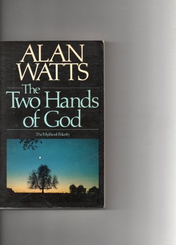 Book The Two Hands Of God: The Myths Of Polarity free