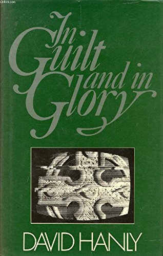 Book In Guilt And In Glory free