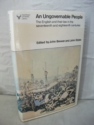 Book An Ungovernable people: The English and their law in the seventeenth and eighteenth centuries free