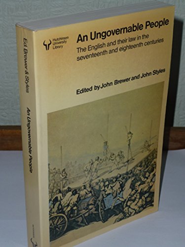 Book An Ungovernable People - the English and Their Law in the Seventeenth free