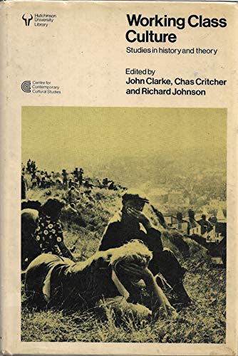 Book Working class culture: Studies in history and Theory free