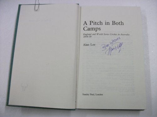 Book A Pitch in Both Camps: England and World Series Cricket in Australia, 1978-79 free