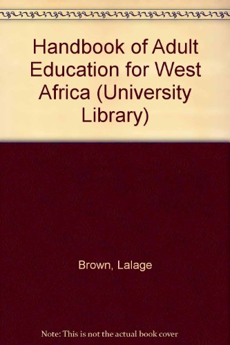 Book A Handbook Of Adult Education For West Africa free
