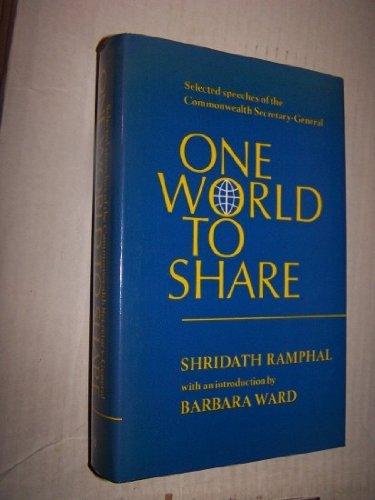 Book One world to share: Selected speeches of the Commonwealth Secretary-General, 1975-9 free