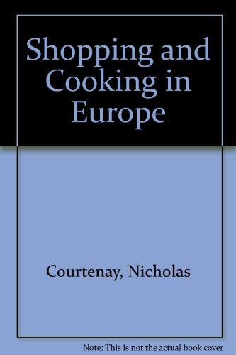 Book The Self-catering Holiday Guide to Shopping and Cooking in Europe free