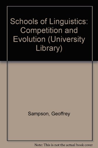 Book Schools of linguistics: Competition and evolution free