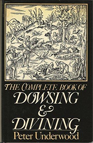 Book The complete book of dowsing and divining free