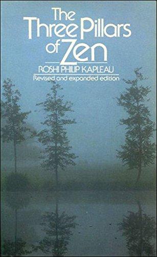 Book The Three Pillars of Zen: Teaching, Practice and Enlightenment free