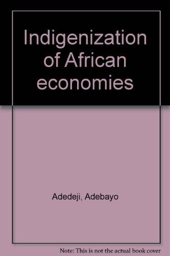 Book Indigenization Of African Economies free